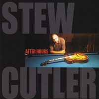 STEW CUTLER - After Hours cover 