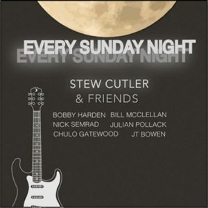 STEW CUTLER - Every Sunday Night cover 