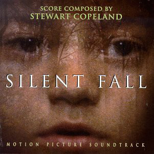 STEWART COPELAND - Silent Fall Motion Picture Soundtrack cover 