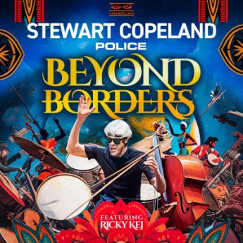 STEWART COPELAND - Stewart Copeland & Ricky Kej : Police Beyond Borders cover 