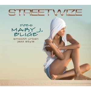 STREETWIZE - Streetwize Does Mary J. Blige cover 