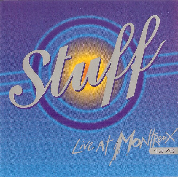 STUFF - Live at Montreux 1976 cover 