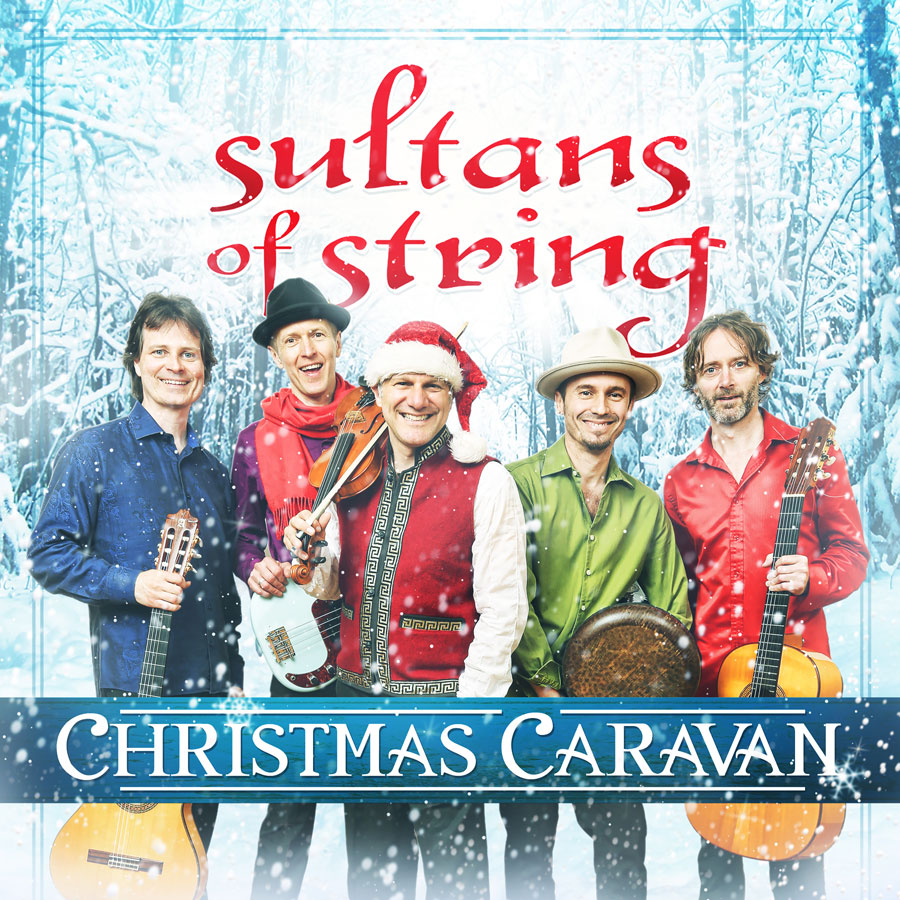 SULTANS OF STRING - Christmas Caravan cover 