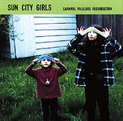 SUN CITY GIRLS - Carnival Folklore Resurrection Vol. 3: SupercultoCarnival Folklore Resurrection Vol. 3: Superculto cover 