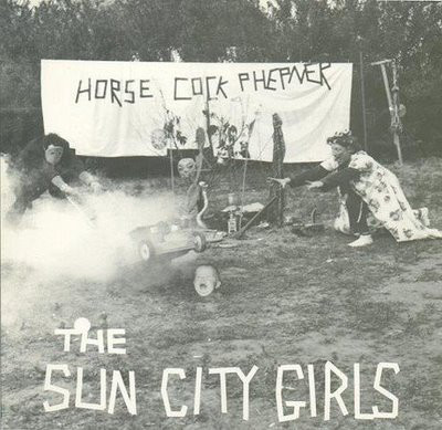SUN CITY GIRLS - Horse Cock Phepner cover 