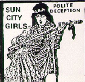 SUN CITY GIRLS - Polite Deception cover 