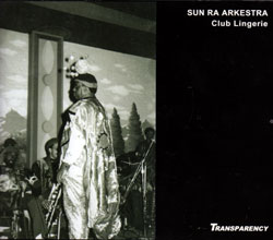 SUN RA - Club Lingerie (LA 1985) cover 