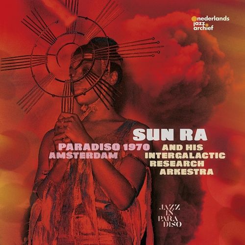 SUN RA - Paradiso Amsterdam 1970 cover 