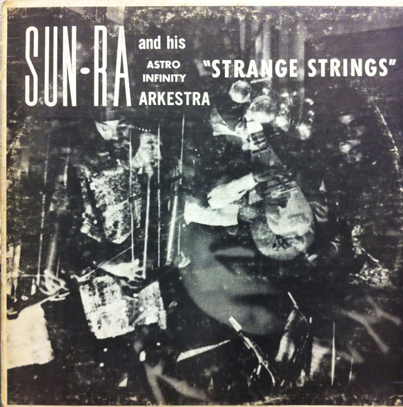 SUN RA - Strange Strings cover 