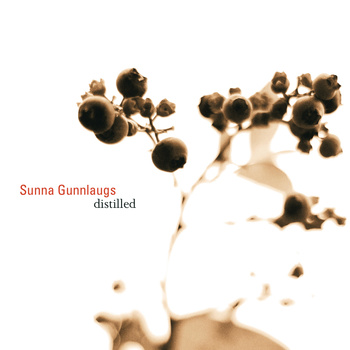 SUNNA GUNNLAUGS - Distilled cover 