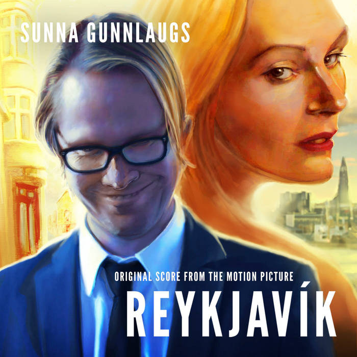 SUNNA GUNNLAUGS - Reykjavík (Original Motion Picture Soundtrack) cover 