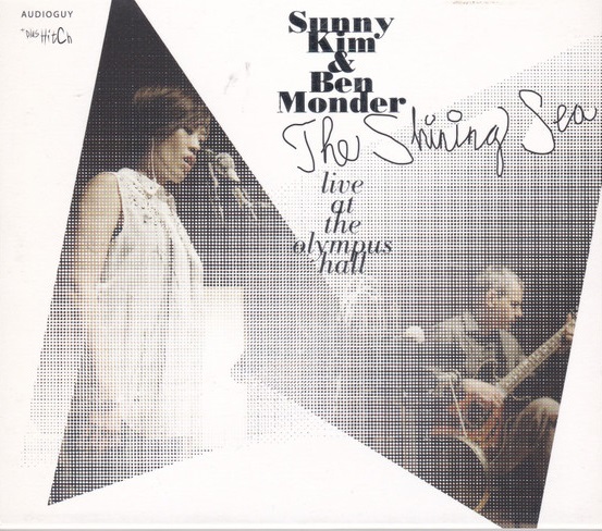 SUNNY KIM - Sunny Kim & Ben Monder : The Shining Sea cover 