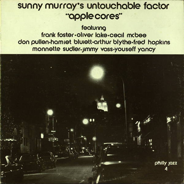 SUNNY MURRAY - Sunny Murray's Untouchable Factor-Apple Cores cover 