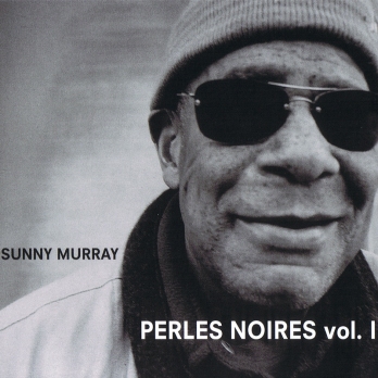 SUNNY MURRAY - Perles Noires Vol. I cover 