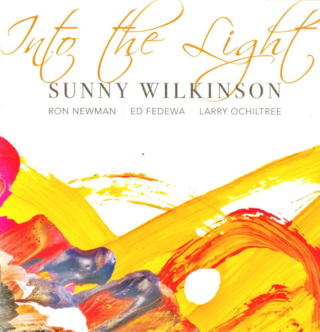 SUNNY WILKINSON - Into the Light cover 