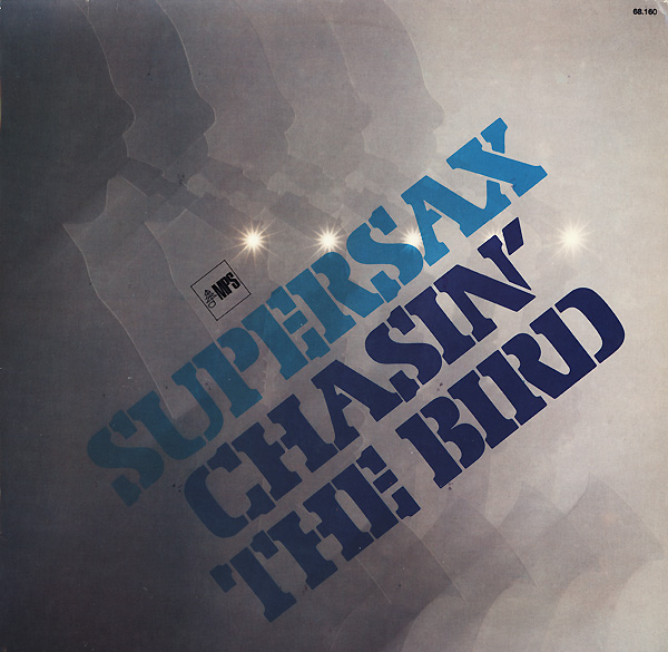 SUPERSAX - Chasin' The Bird cover 