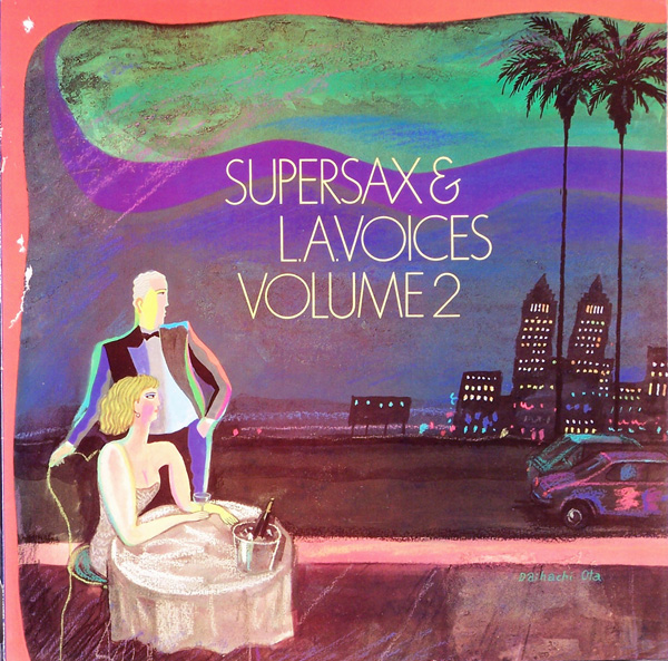 SUPERSAX - Supersax & L.A. Voices Volume 2 cover 