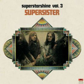 SUPERSISTER - Superstarshine, Volume 3 cover 