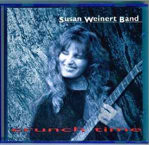 SUSAN WEINERT - Susan Weinert Band ‎: Crunch Time cover 