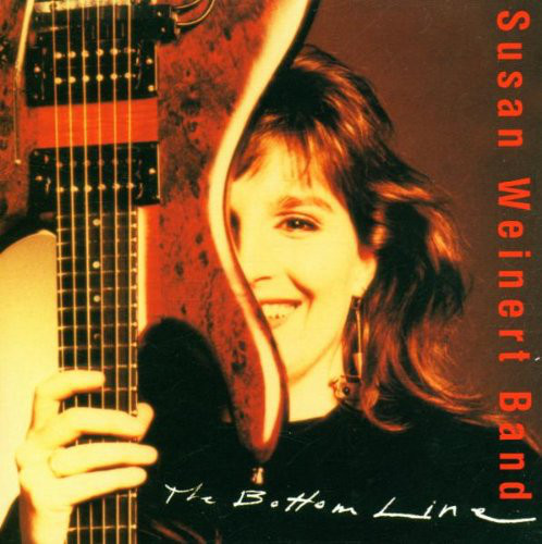 SUSAN WEINERT - Susan Weinert Band : The Bottom Line cover 