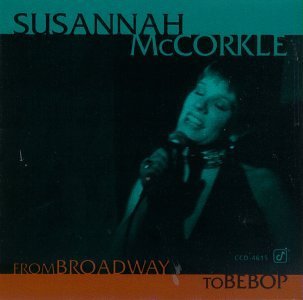 SUSANNAH MCCORKLE - From Broadway to Bebop cover 