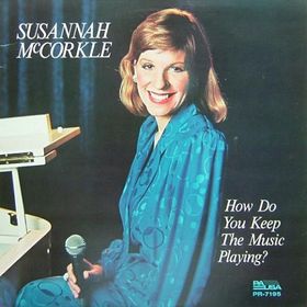 SUSANNAH MCCORKLE - How Do You Keep the Music Playing? cover 