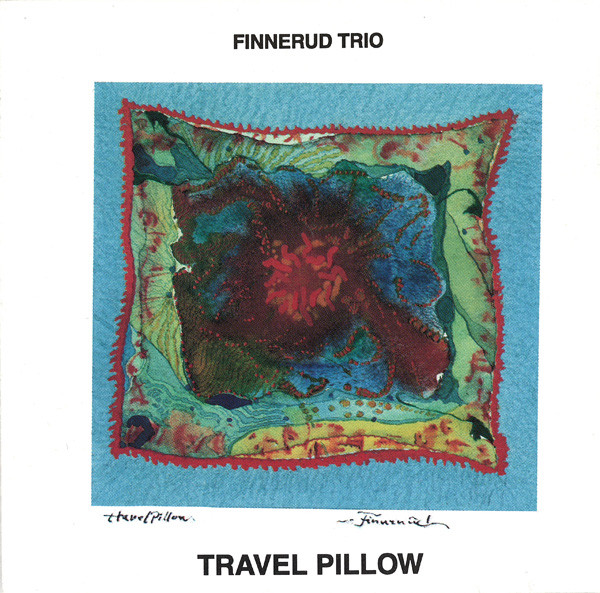 SVEIN FINNERUD - Finnerud Trio : Travel Pillow cover 