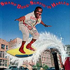 SWAMP DOGG - Surfin' In Harlem cover 
