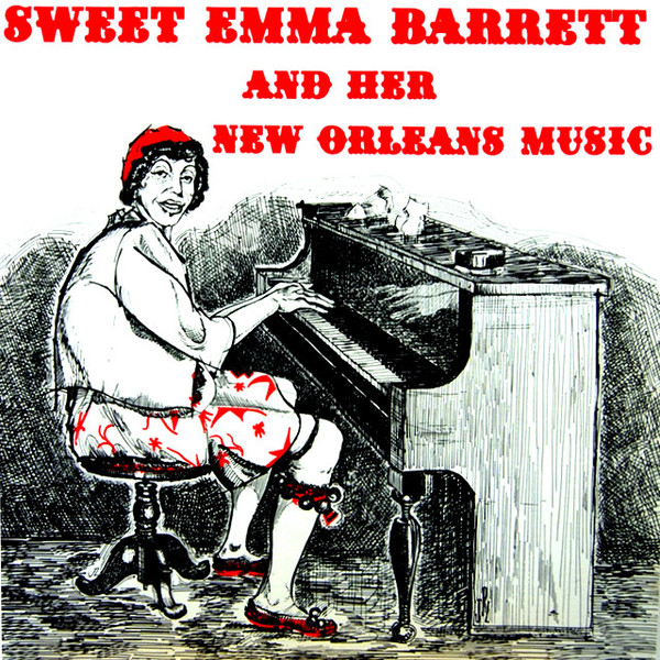 SWEET EMMA BARRETT - And Her New Orleans Music cover 