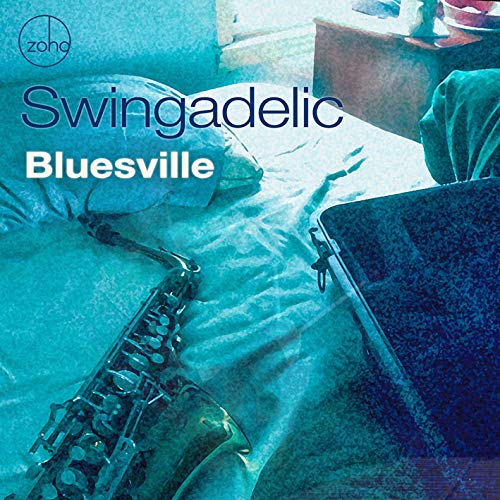 SWINGADELIC - Bluesville cover 