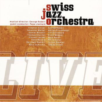 SWISS JAZZ ORCHESTRA - Live cover 