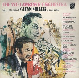 SYD LAWRENCE - The Music Of Glenn Miller In Super Stereo cover 