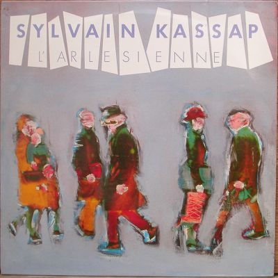 SYLVAIN KASSAP - L'Arlésienne cover 
