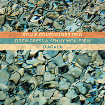 SYLVIE COURVOISIER - Sylvie Courvoisier Trio ‎: D'Agala cover 