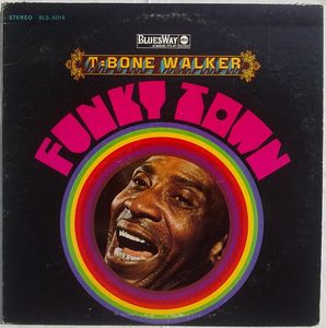 T-BONE WALKER - Funky Town cover 