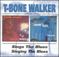 T-BONE WALKER - Sings the Blues / Singing the Blues cover 