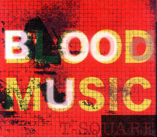 T-SQUARE - Blood Music cover 