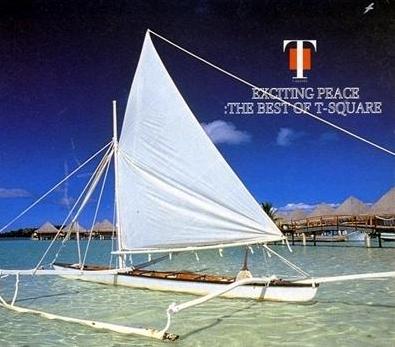 T-SQUARE - Exciting Peace - The Best of T-Square cover 