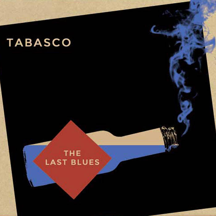TABASCO - The Last Blues cover 