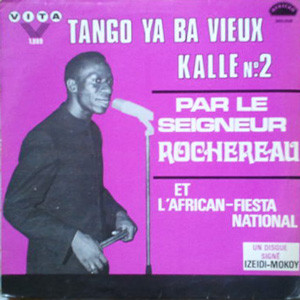 TABU LEY ROCHEREAU - Le Seigneur Rochereau Et L'African Fiesta National ‎: Tango Ya Ba Vieux Kalle N°2 cover 