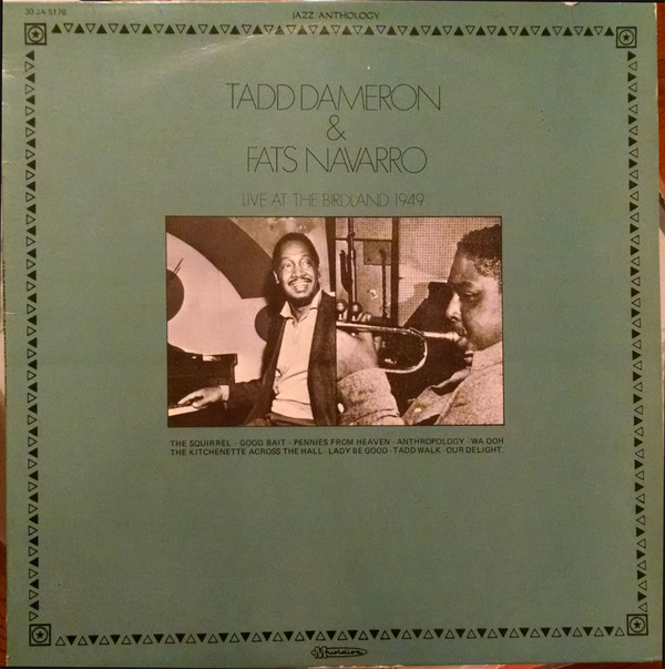 TADD DAMERON - Tadd Dameron & Fats Navarro : Live At Birdland 1949 cover 