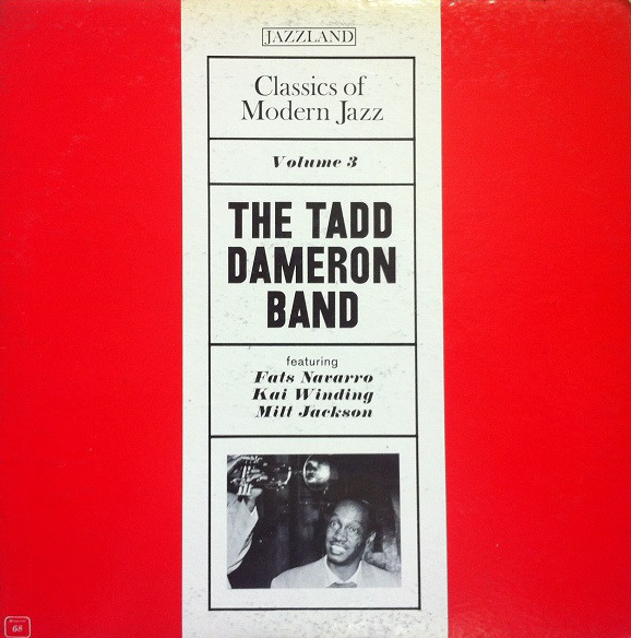 TADD DAMERON - The Tadd Dameron Band, Vol.3 cover 