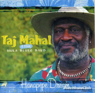 TAJ MAHAL - Hanapepe Dream cover 