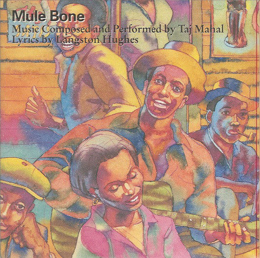 TAJ MAHAL - Taj Mahal / Langston Hughes ‎: Mule Bone cover 