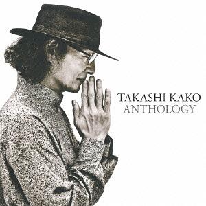 TAKASHI KAKO - Anthology 1973-2013 cover 