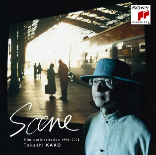 TAKASHI KAKO - Scene Film Music Selection 1992 - 2001 cover 