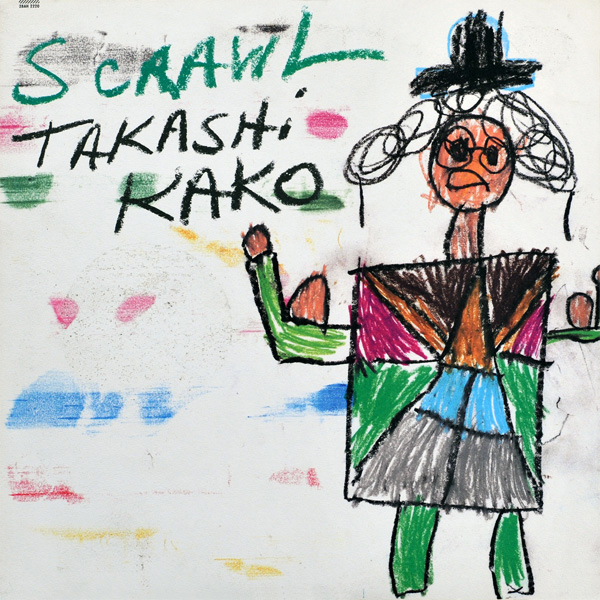 TAKASHI KAKO - Scrawl cover 