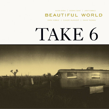 TAKE 6 - Beautiful World cover 