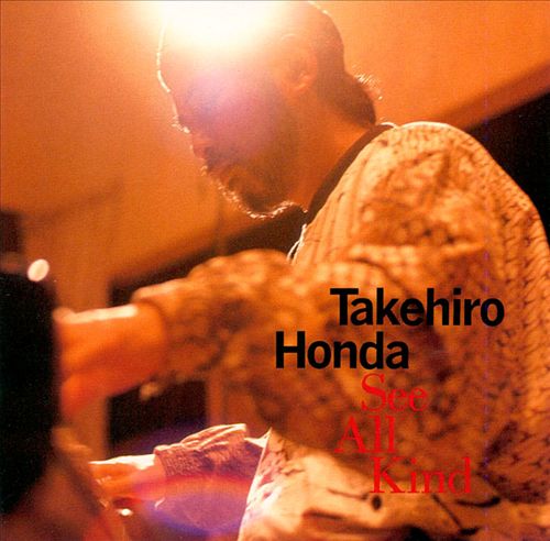 TAKEHIRO HONDA 本田昂 - See All Kind cover 