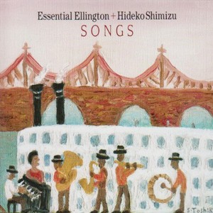 TAKESHI SHIBUYA - Essential Ellington + Hideko Shimizu : Songs cover 